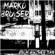 Marko Bruiser - From Another Time