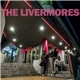 The Livermores - The Livermores